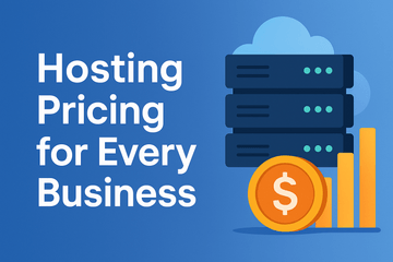 Hosting Pricing for Every Business