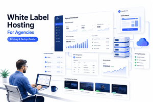 White label hosting for agencies showing branded hosting cloud infrastructure client management and recurring revenue
